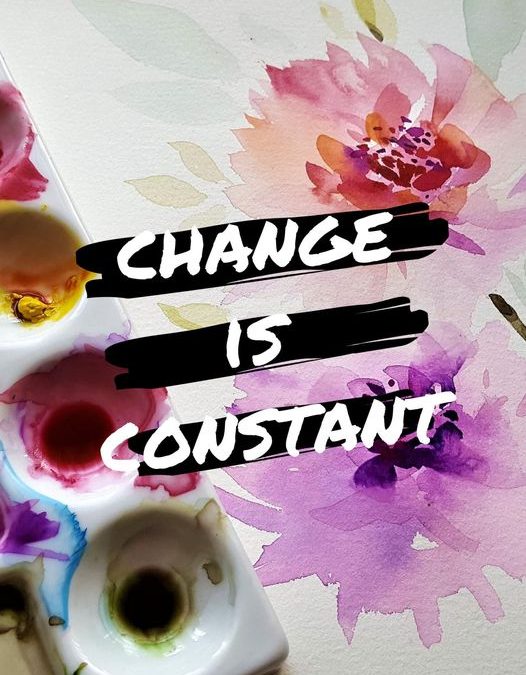 Change Is Constant